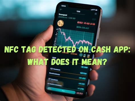 what is a nfc tag detected|what does cash app nfc tag mean.